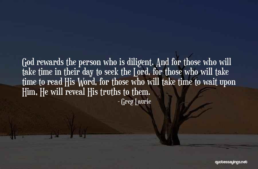 Wait For God's Time Quotes By Greg Laurie