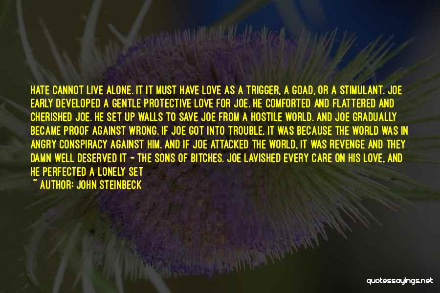 Wait For Revenge Quotes By John Steinbeck