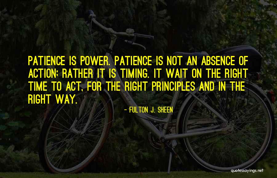 Wait For Right Time Quotes By Fulton J. Sheen