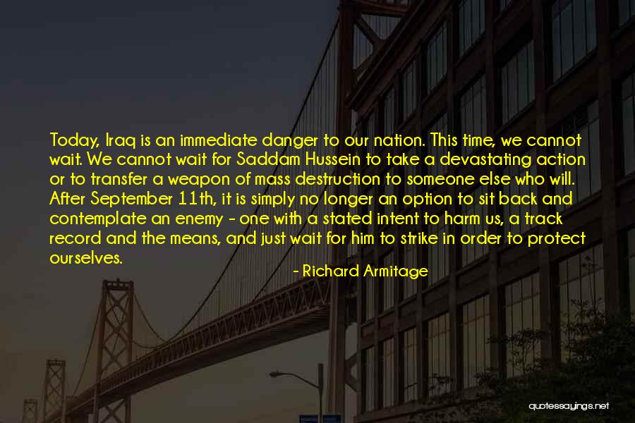 Wait For Someone Who Quotes By Richard Armitage Wait For Someone Who Quotes By Richard Armitage