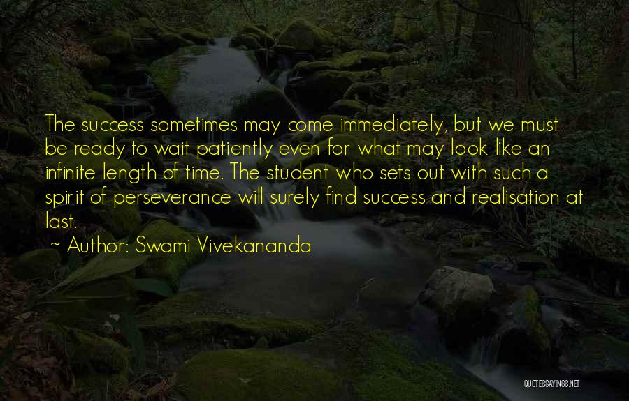 Wait For Success Quotes By Swami Vivekananda
