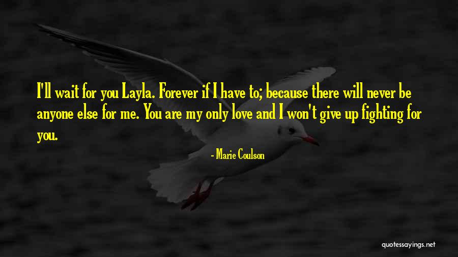 Wait For You Forever Quotes By Marie Coulson Wait For You Forever Quotes By Marie Coulson