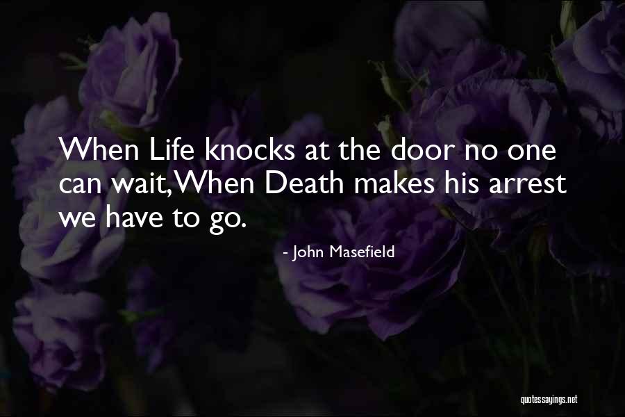 Wait No Quotes By John Masefield Wait No Quotes By John Masefield