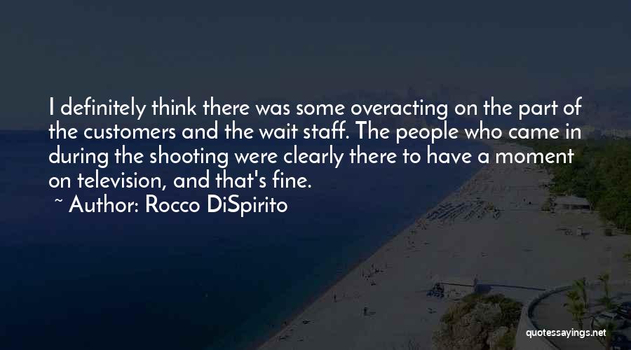 Wait Staff Quotes By Rocco DiSpirito