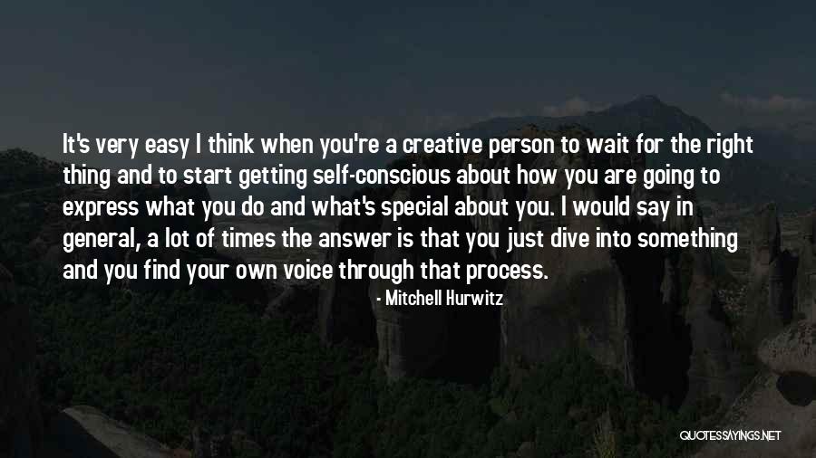Wait The Process Quotes By Mitchell Hurwitz Wait The Process Quotes By Mitchell Hurwitz