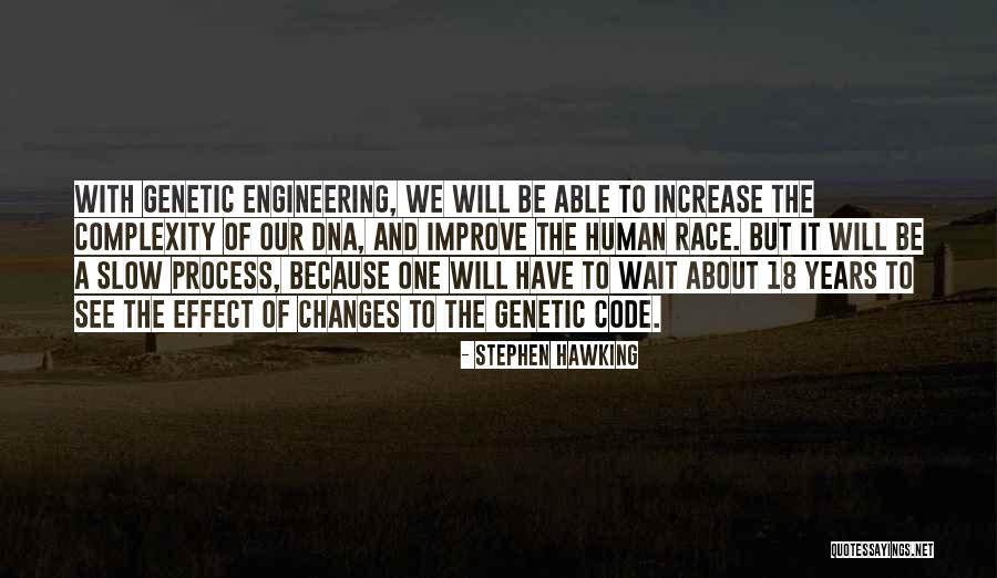 Wait The Process Quotes By Stephen Hawking Wait The Process Quotes By Stephen Hawking