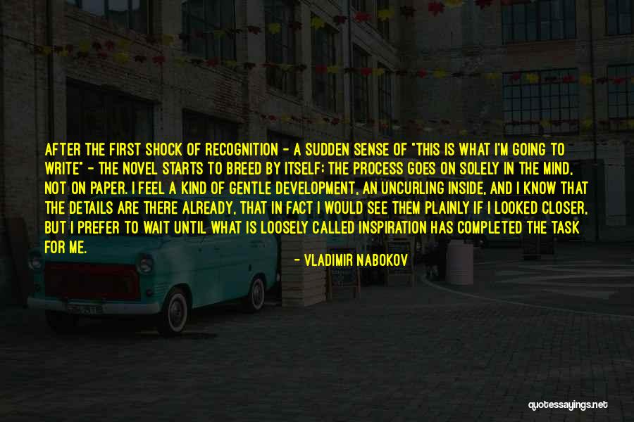 Wait The Process Quotes By Vladimir Nabokov Wait The Process Quotes By Vladimir Nabokov