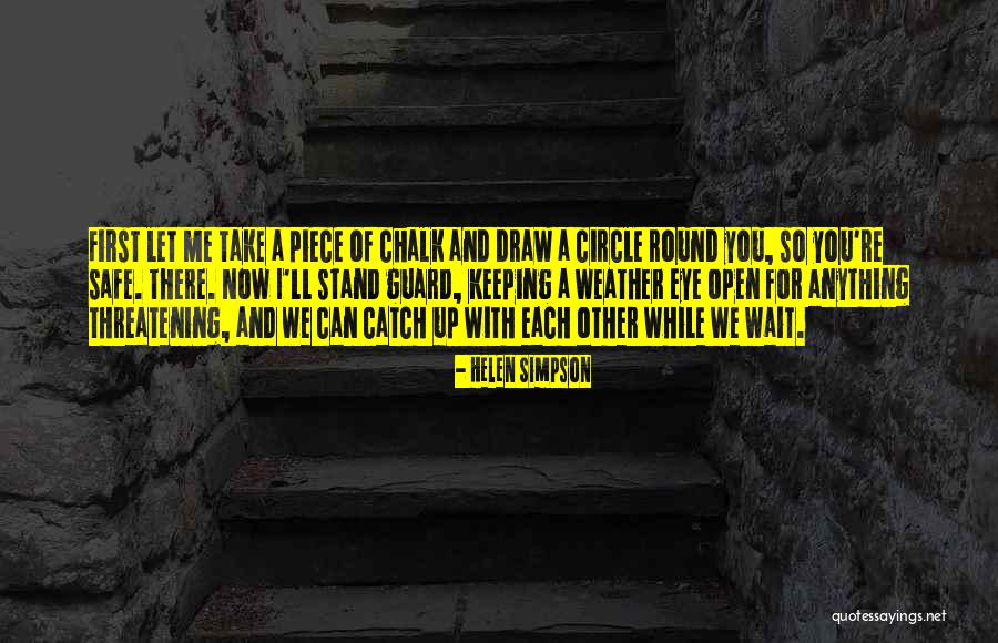 Wait Till Helen Comes Quotes By Helen Simpson Wait Till Helen Comes Quotes By Helen Simpson