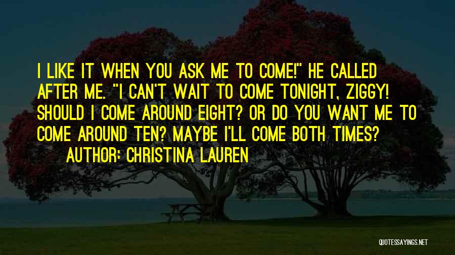 Wait Until Tonight Quotes By Christina Lauren