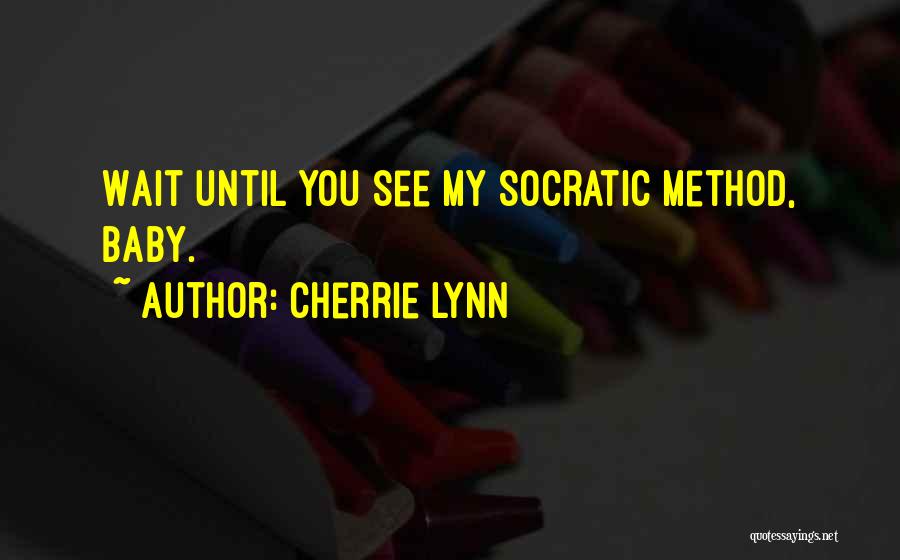 Wait You Quotes By Cherrie Lynn