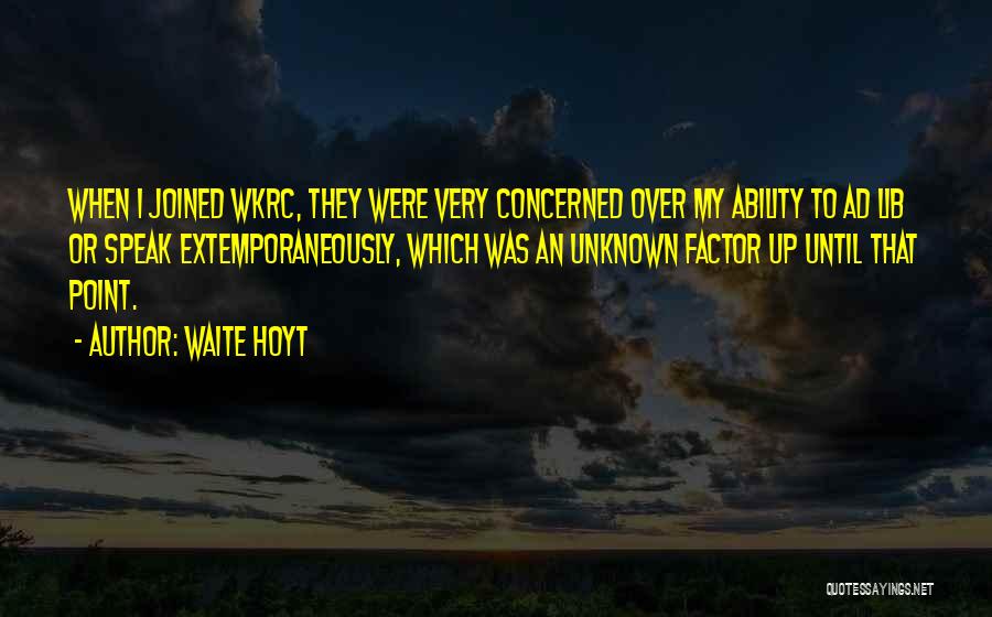 Waite Hoyt Quotes 1569279