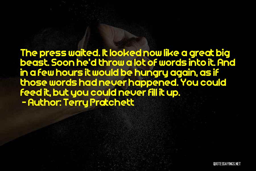 Waited A Lot Quotes By Terry Pratchett