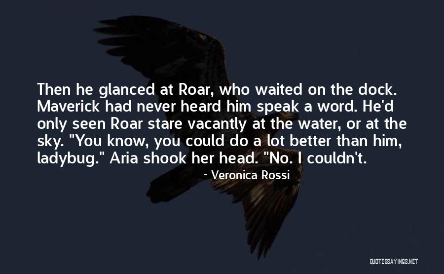 Waited A Lot Quotes By Veronica Rossi