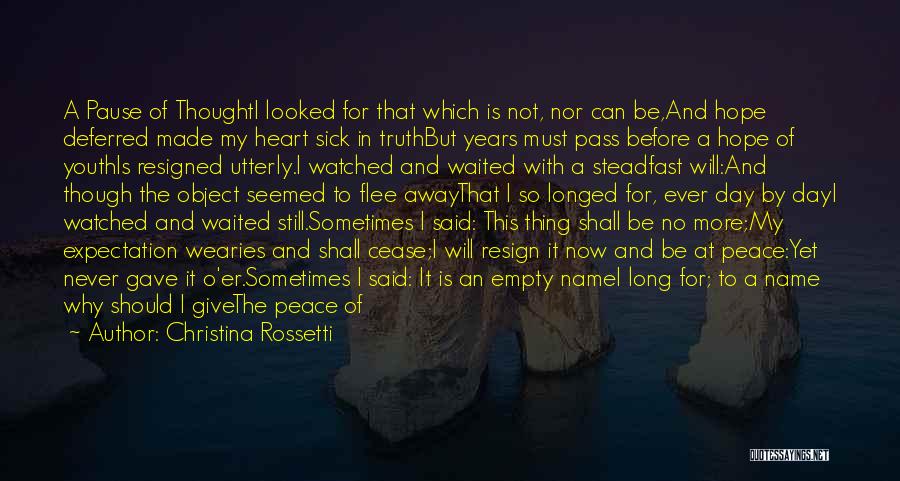 Waited Too Long Love Quotes By Christina Rossetti