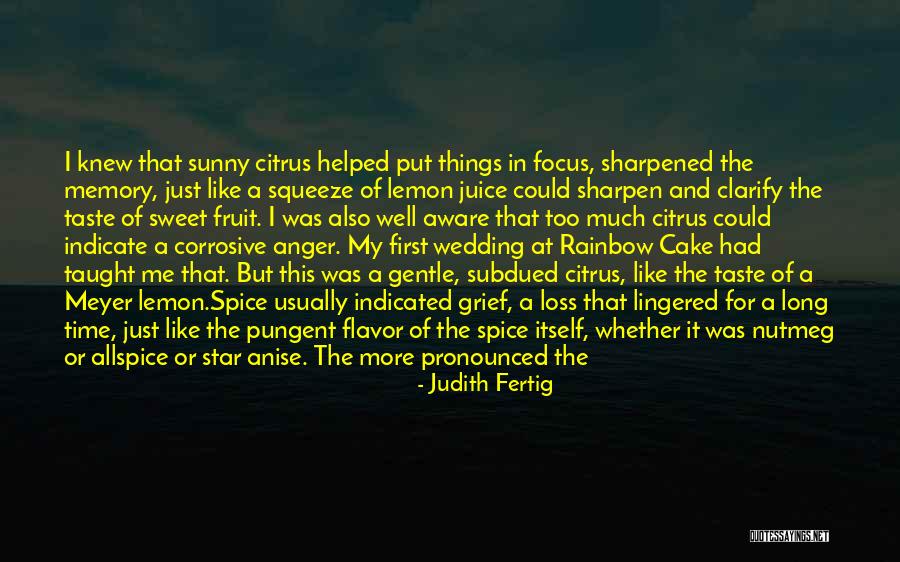Waited Too Long Quotes By Judith Fertig Waited Too Long Quotes By Judith Fertig