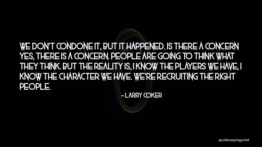 Waithera Song Quotes By Larry Coker Waithera Song Quotes By Larry Coker