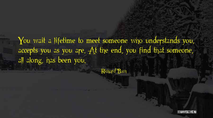 Waiting A Lifetime Quotes By Richard Bach Waiting A Lifetime Quotes By Richard Bach
