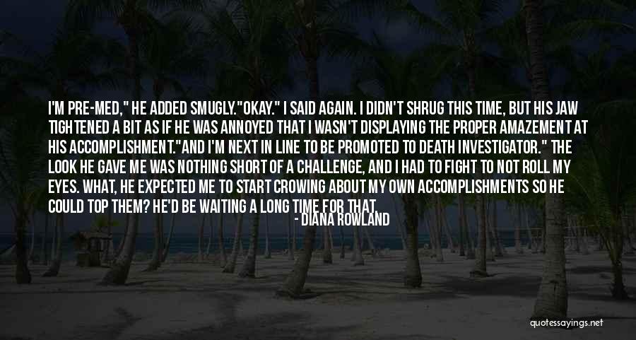 Waiting A Long Time Quotes By Diana Rowland Waiting A Long Time Quotes By Diana Rowland