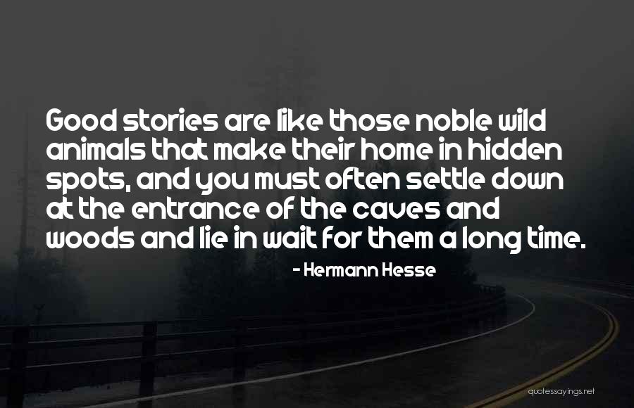 Waiting A Long Time Quotes By Hermann Hesse Waiting A Long Time Quotes By Hermann Hesse