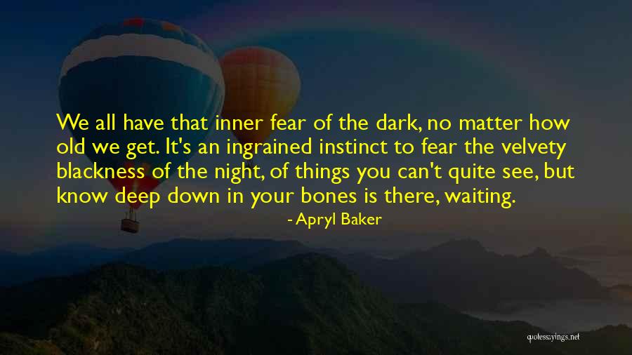 Waiting All Night Quotes By Apryl Baker Waiting All Night Quotes By Apryl Baker