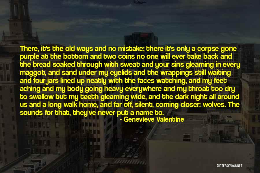 Waiting All Night Quotes By Genevieve Valentine Waiting All Night Quotes By Genevieve Valentine