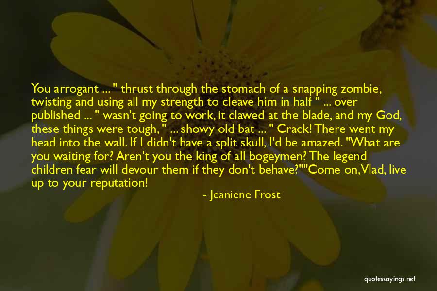Waiting All Night Quotes By Jeaniene Frost Waiting All Night Quotes By Jeaniene Frost