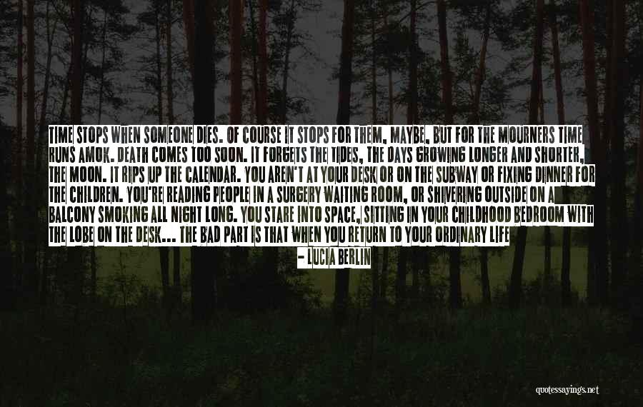 Waiting All Night Quotes By Lucia Berlin Waiting All Night Quotes By Lucia Berlin