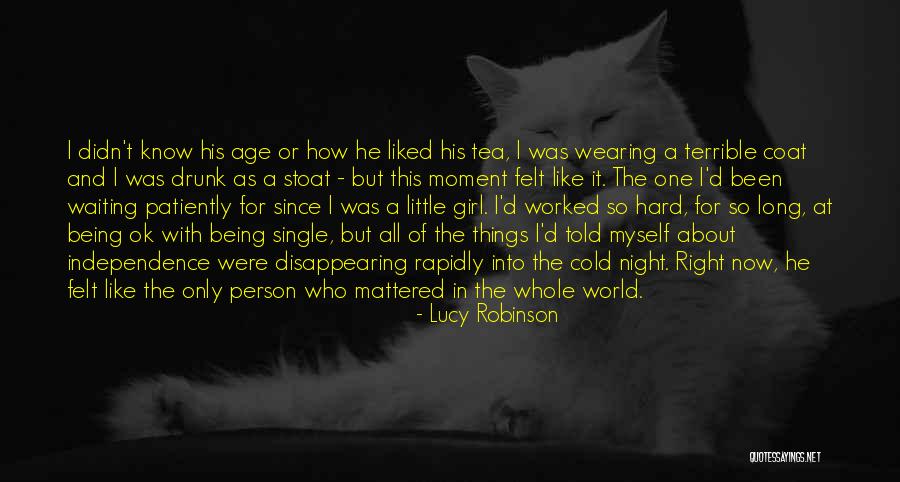 Waiting All Night Quotes By Lucy Robinson Waiting All Night Quotes By Lucy Robinson