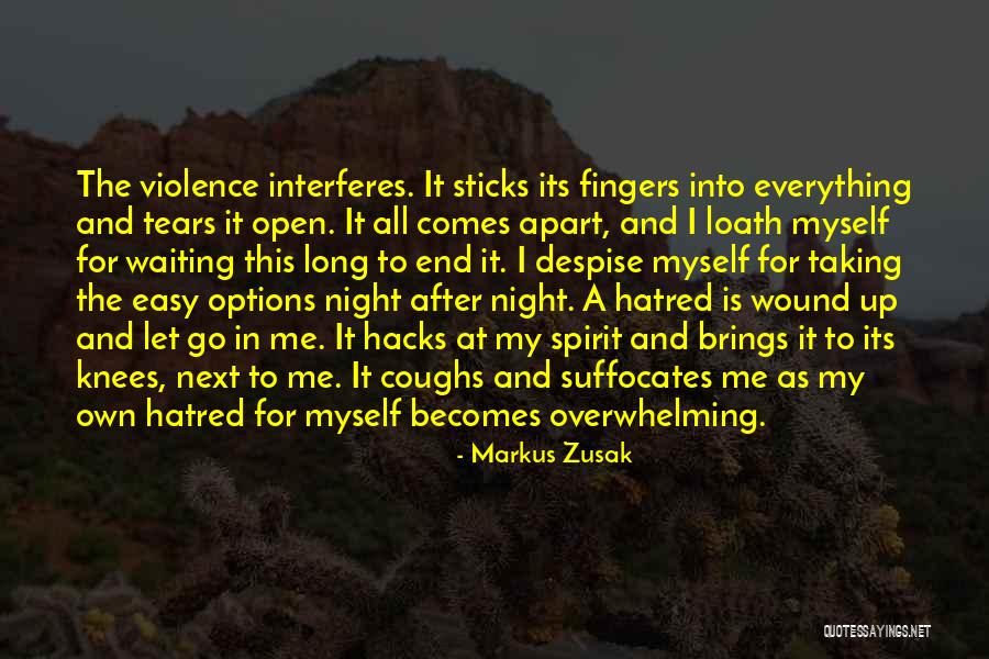 Waiting All Night Quotes By Markus Zusak Waiting All Night Quotes By Markus Zusak