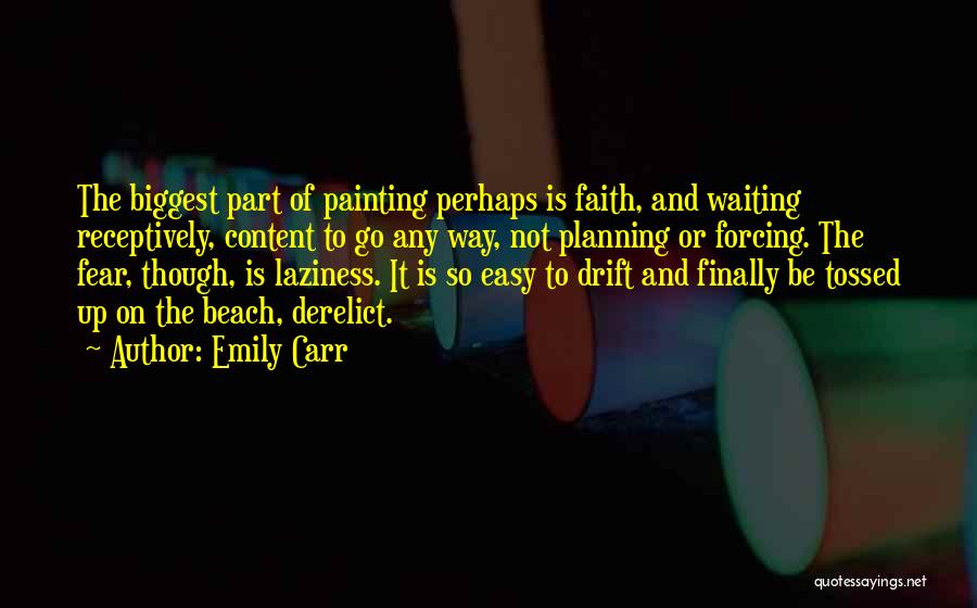 Waiting And Faith Quotes By Emily Carr