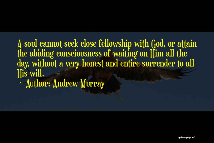 Waiting And God Quotes By Andrew Murray