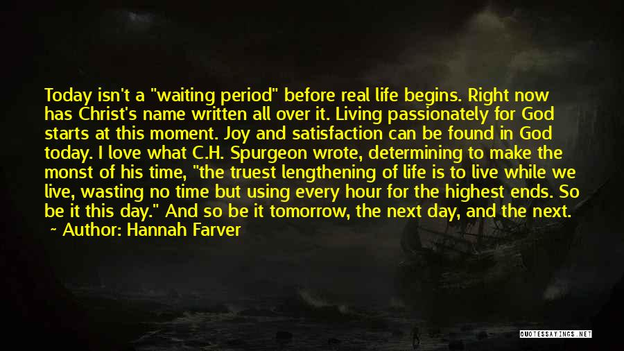 Waiting And God Quotes By Hannah Farver