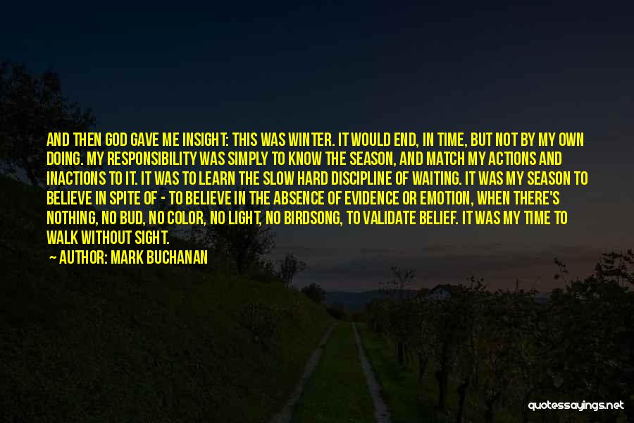 Waiting And Time Quotes By Mark Buchanan
