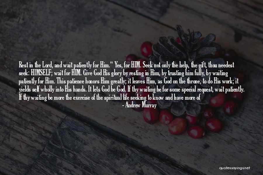 Waiting And Trusting Quotes By Andrew Murray