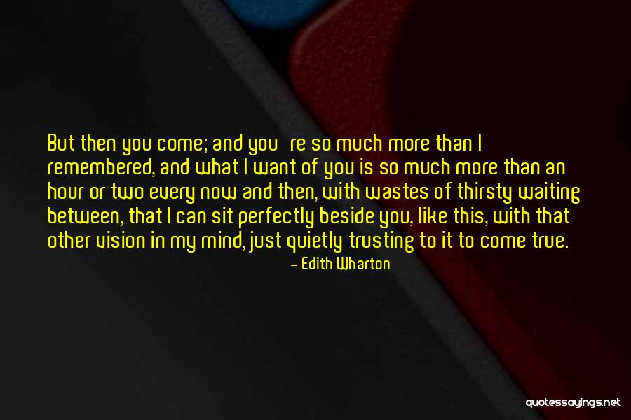 Waiting And Trusting Quotes By Edith Wharton