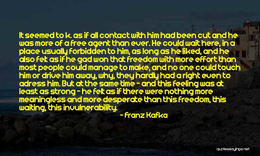 Waiting At The Right Time Quotes By Franz Kafka Waiting At The Right Time Quotes By Franz Kafka