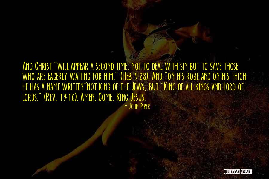 Waiting Eagerly Quotes By John Piper Waiting Eagerly Quotes By John Piper