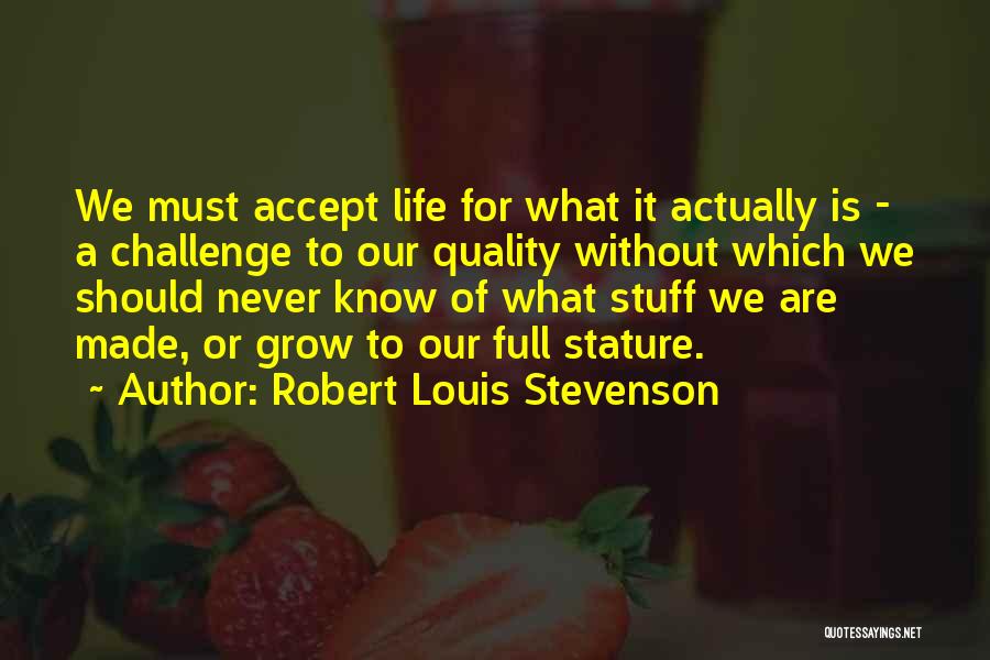 Waiting Exam Results Quotes By Robert Louis Stevenson