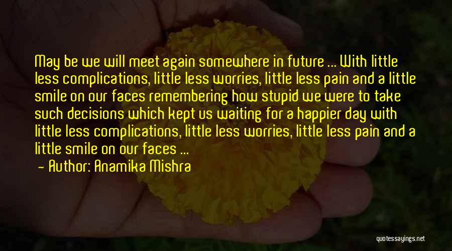 Waiting For A Relationship Quotes By Anamika Mishra