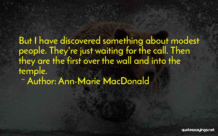 Waiting For Call Quotes By Ann-Marie MacDonald