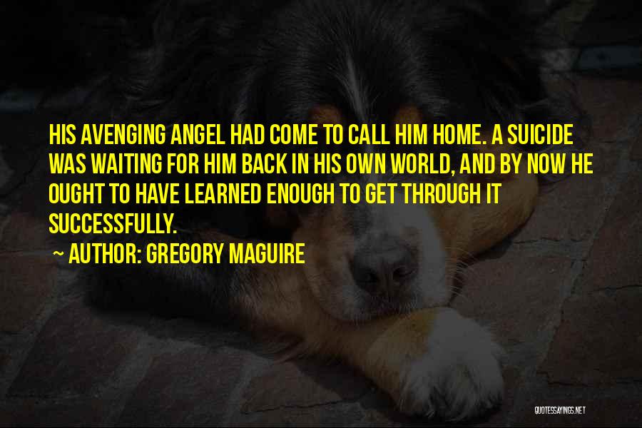 Waiting For Call Quotes By Gregory Maguire