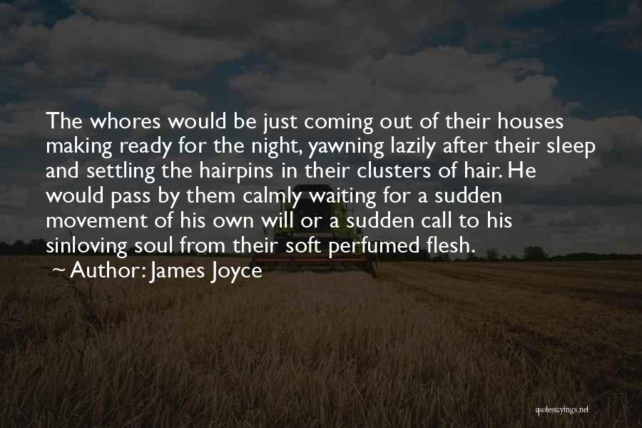 Waiting For Call Quotes By James Joyce
