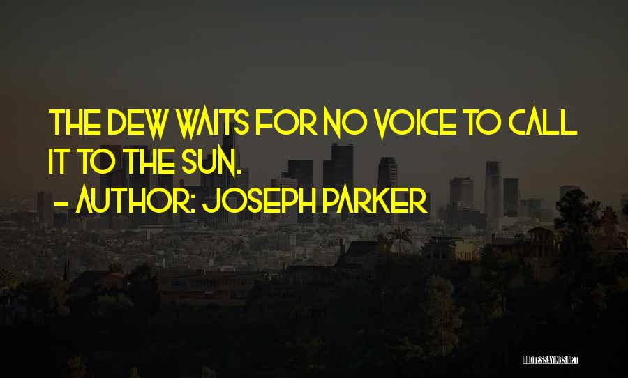 Waiting For Call Quotes By Joseph Parker