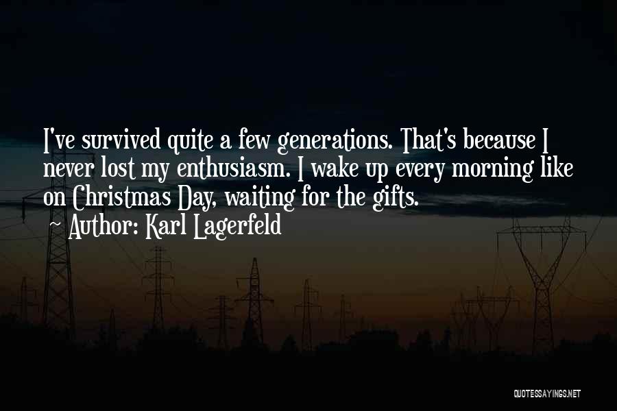 Waiting For Christmas Quotes By Karl Lagerfeld