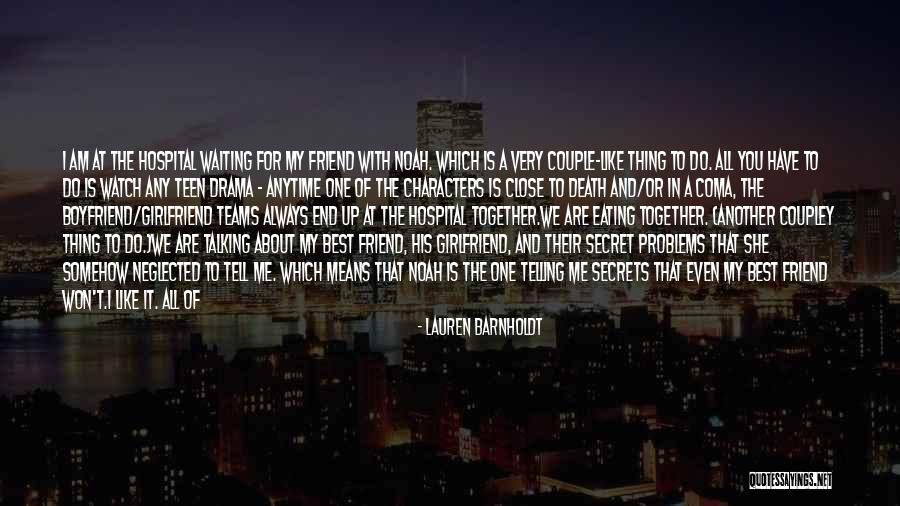 Waiting For Ex Boyfriend Quotes By Lauren Barnholdt