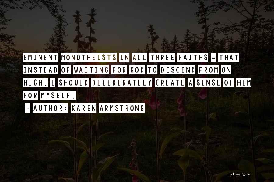 Waiting For God Quotes By Karen Armstrong