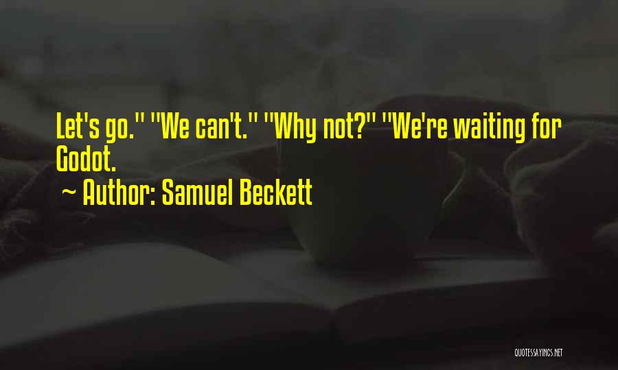 Waiting For Godot Quotes By Samuel Beckett