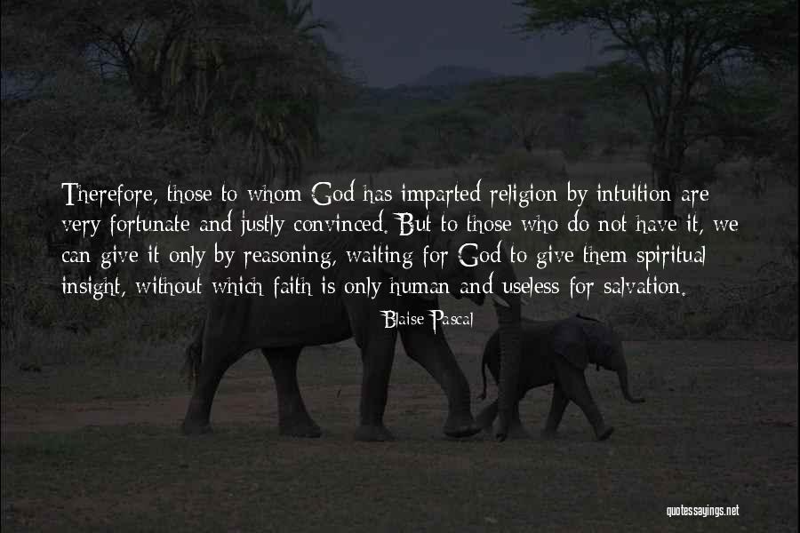 Waiting For God's Best Quotes By Blaise Pascal Waiting For God's Best Quotes By Blaise Pascal