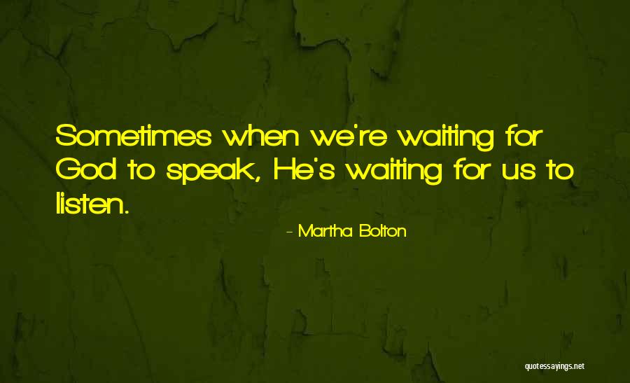 Waiting For God's Best Quotes By Martha Bolton