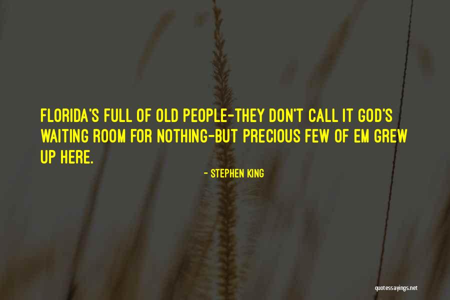 Waiting For God's Best Quotes By Stephen King Waiting For God's Best Quotes By Stephen King